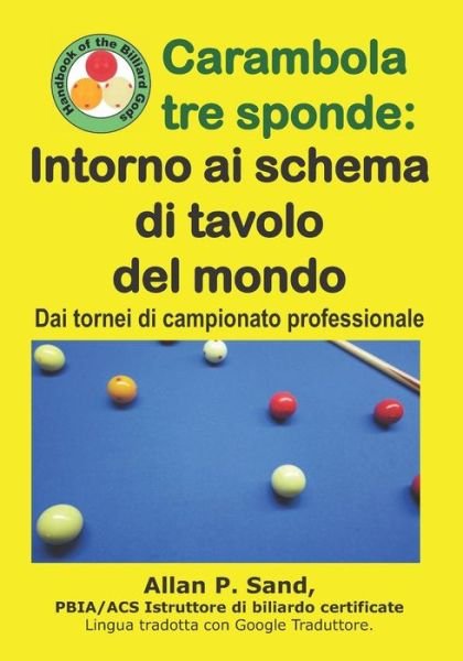 Cover for Allan P Sand · Carambola Tre Sponde - Intorno AI Schema Di Tavolo del Mondo (Paperback Book) (2019)