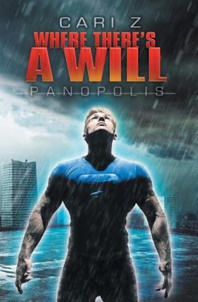 Where There's a Will - Cari Z - Books - Riptide Publishing - 9781626494060 - May 2, 2016