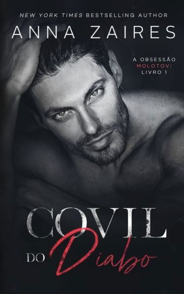 Cover for Anna Zaires · Covil do Diabo (Paperback Book) (2021)
