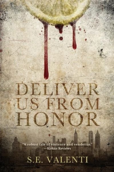 Cover for S E Valenti · Deliver Us from Honor (Taschenbuch) (2015)