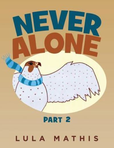 Cover for Lula Mathis · Never Alone (Paperback Bog) (2019)