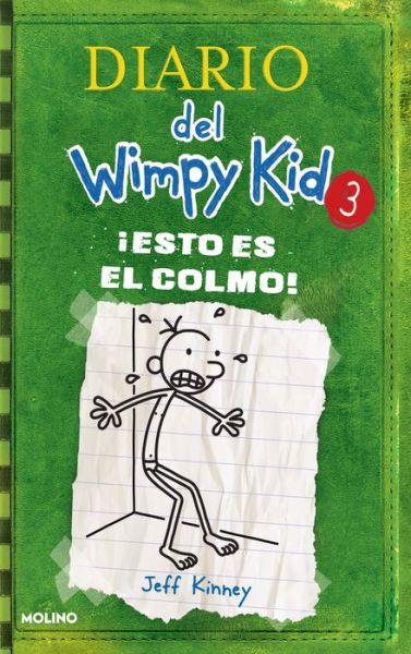 Cover for Jeff Kinney · !Esto es el colmo! / The Last Straw (Inbunden Bok) (2022)