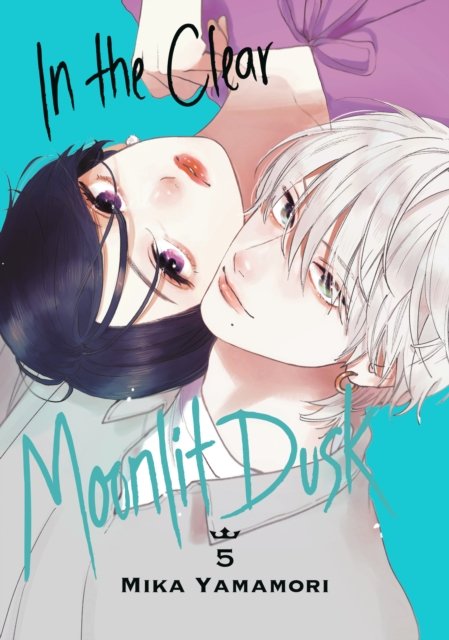 Cover for Mika Yamamori · In the Clear Moonlit Dusk 5 - In the Clear Moonlit Dusk (Paperback Bog) (2023)