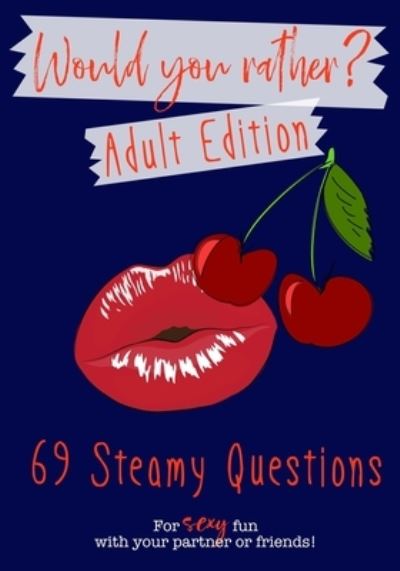 Cover for Red Cherry · Would You Rather? Adult Edition (Paperback Book) (2020)