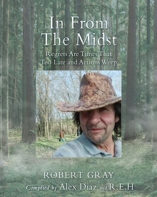 Cover for Gray Robert Gray · In From The Midst (Paperback Book) (2022)