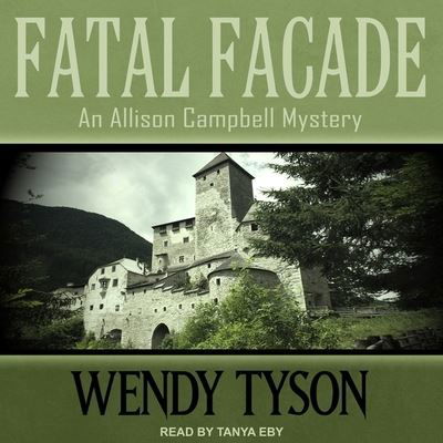Cover for Wendy Tyson · Fatal Facade (CD) (2018)