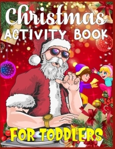 Cover for Sk Publishing · Christmas Activity Book For Toddlers (Paperback Bog) (2019)
