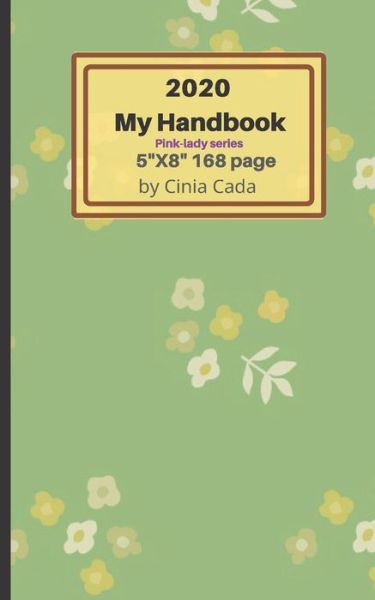 Cover for Cinia Cada · 2020 My Handbook (Paperback Book) (2019)