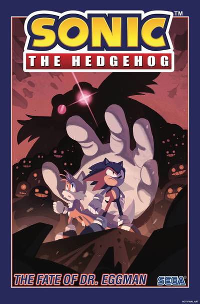 Sonic the Hedgehog, Vol. 2: The Fate of Dr. Eggman - Sonic The Hedgehog - Ian Flynn - Books - Idea & Design Works - 9781684054060 - February 19, 2019