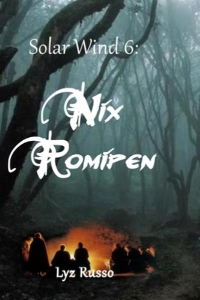 Cover for Lyz Russo · Nix Romipen (Paperback Book) (2020)