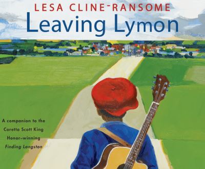 Cover for Lesa Cline-Ransome · Leaving Lymon (CD) (2020)