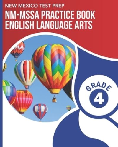 Cover for N Wake · NEW MEXICO TEST PREP NM-MSSA Practice Book English Language Arts Grade 4 (Paperback Book) (2019)