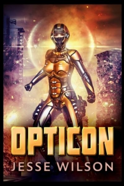 Cover for Jesse Wilson · Opticon (Paperback Book) (2021)