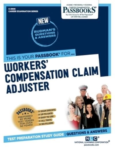 Cover for National Learning Corporation · Workers' Compensation Claim Adjuster (Pocketbok) (2020)