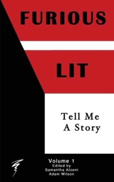 Cover for Adam Wilson · Furious Lit: Tell Me A Story - Furious Lit (Paperback Book) (2020)