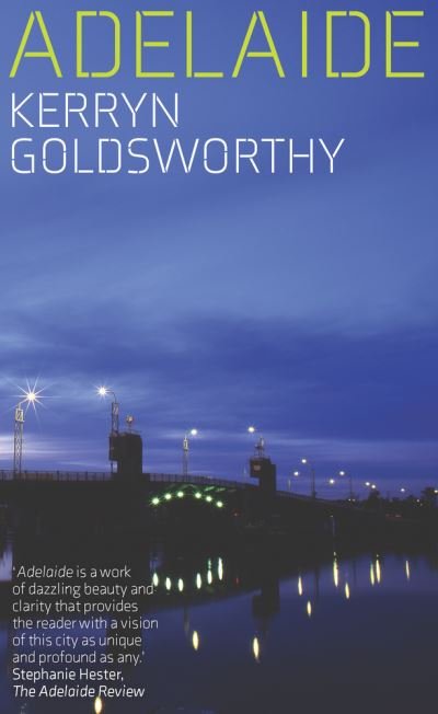 Cover for Kerryn Goldsworthy · Adelaide - City series (Paperback Book) [Updated Paperback edition] (2020)