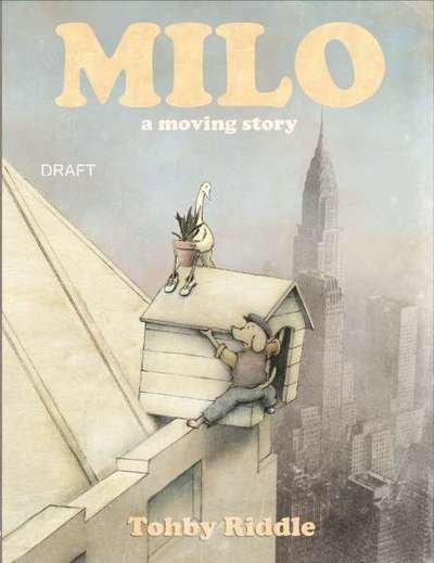 Cover for Tohby Riddle · Milo: A Moving Story (Hardcover Book) (2016)