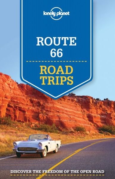 Lonely Planet Road Trips: Route 66 Road Trips - Lonely Planet - Bøker - Lonely Planet - 9781743607060 - 15. mai 2015