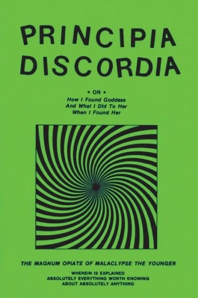 Cover for Malaclypse the Younger · Principia Discordia (Book) (2022)