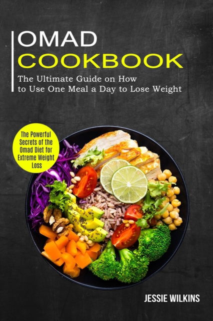 Cover for Jessie Wilkins · Omad Cookbook (Paperback Book) (2021)