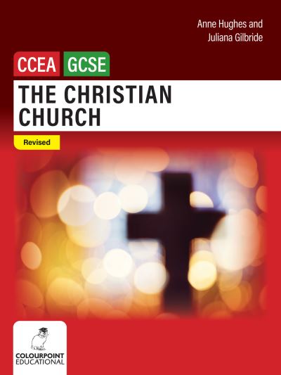 Cover for Anne Hughes · The Christian Church: Ccea GCSE Religious Studies (Pocketbok) (2022)