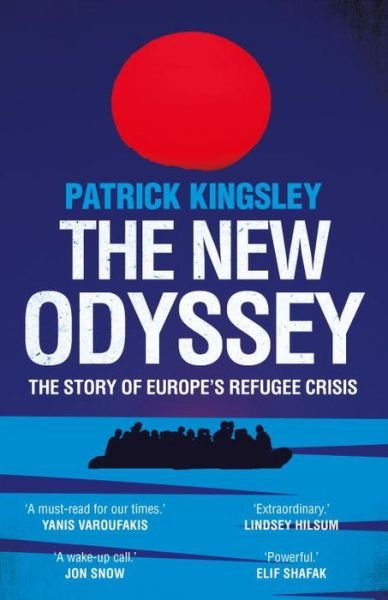 Cover for Patrick Kingsley · The New Odyssey: The Story of Europe's Refugee Crisis (Pocketbok) [Main edition] (2017)