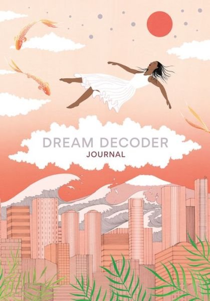 Cover for Theresa Cheung · Dream Decoder Journal (Schreibwaren) (2020)