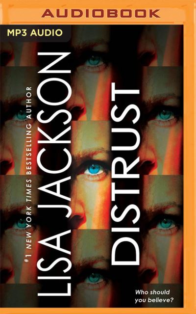 Distrust - Lisa Jackson - Music - Brilliance Audio - 9781799767060 - February 23, 2021