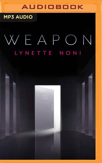 Cover for Lynette Noni · Weapon (CD) (2020)