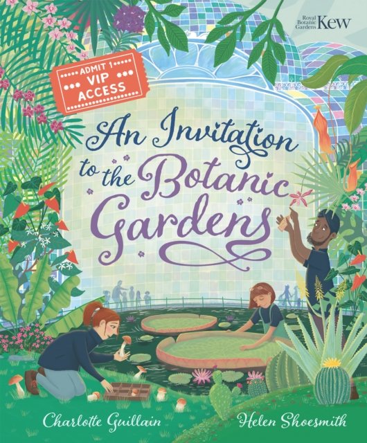 Cover for Charlotte Guillain · An Invitation to the Botanic Gardens (Hardcover Book) (2024)