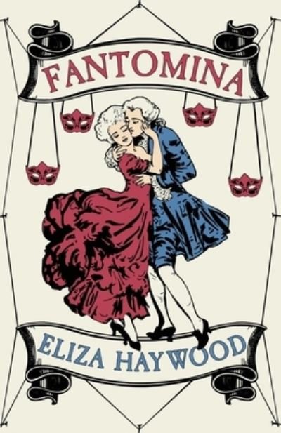 Cover for Eliza Haywood · Fantomina (Taschenbuch) (2022)