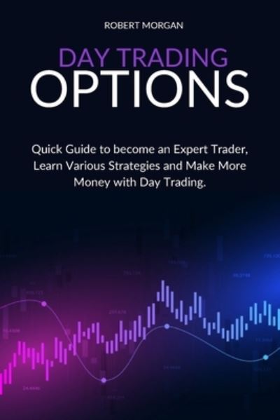 Cover for Robert Morgan · Day Trading Options (Paperback Book) (2020)