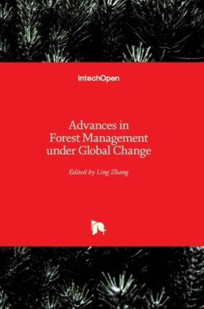 Cover for Ling Zhang · Advances in Forest Management under Global Change (Hardcover Book) (2020)