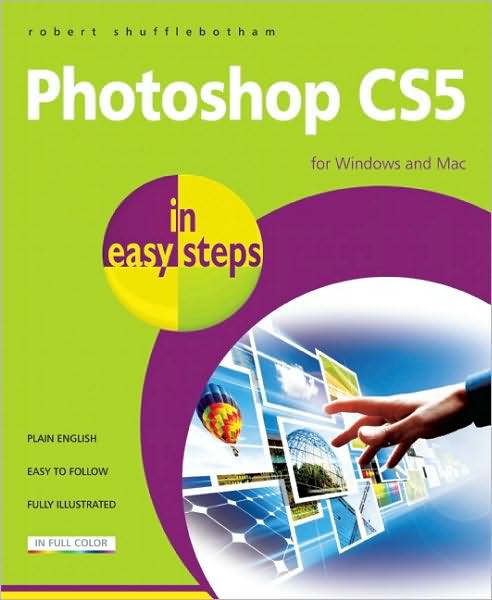 Cover for Robert Shufflebotham · Photoshop CS5 in easy steps (Paperback Book) (2010)