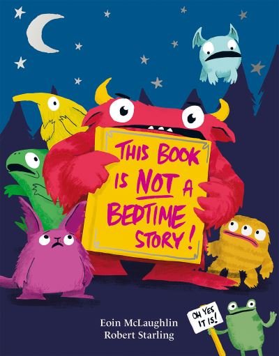 Cover for Eoin McLaughlin · This Book is Not a Bedtime Story (Hardcover Book) (2021)
