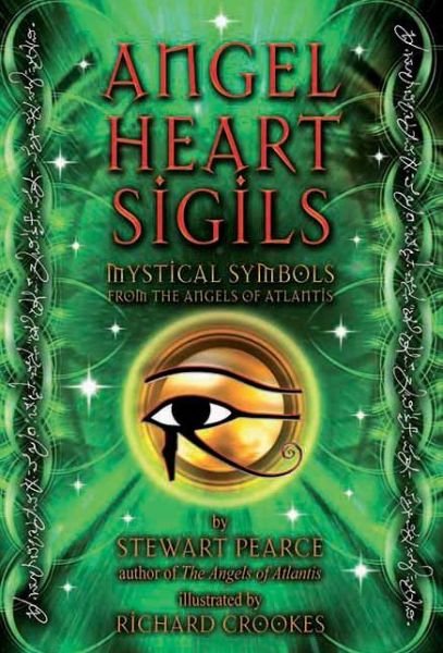 Cover for Pearce, Stewart (Stewart Pearce) · Angel Heart Sigils: Mystical Symbols from the Angels of Atlantis (Flashcards) (2013)