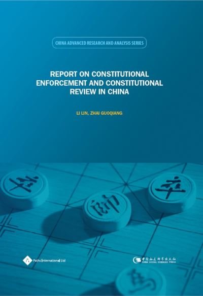 Cover for Li Lin · Report on Constitutional Enforcement and Constitutional Review in China - China Advanced Research and Analysis (Hardcover bog) (2018)