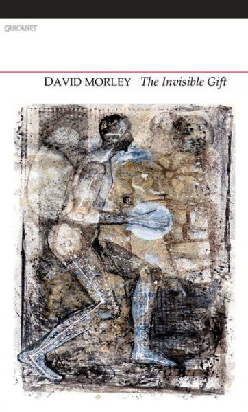 Cover for David Morley · Invisible Gift (Pocketbok) (2015)