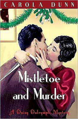 Cover for Carola Dunn · Mistletoe and Murder - Christmas Fiction (Paperback Book) (2011)