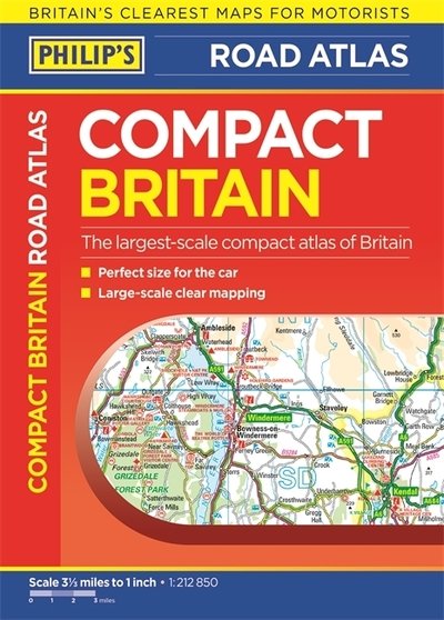 Cover for Philip's Maps · Philip's Compact Britain Road Atlas: Flexi A5 - Philip's Road Atlases (Paperback Book) (2019)