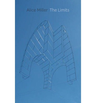 Cover for Alice Miller · The Limits (Paperback Bog) (2014)