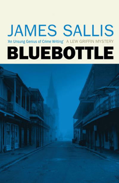 Cover for James Sallis · Bluebottle - A Lew Griffin novel (Paperback Book) (1999)