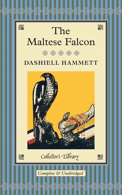Cover for Dashiell Hammett · Maltese Falcon (Innbunden bok) (2013)