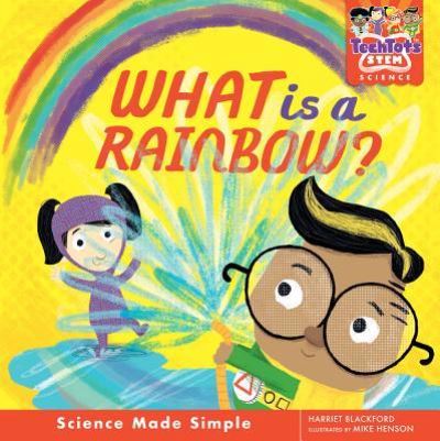 Cover for Harriet Blackford · What Is a Rainbow? (Book) (2019)