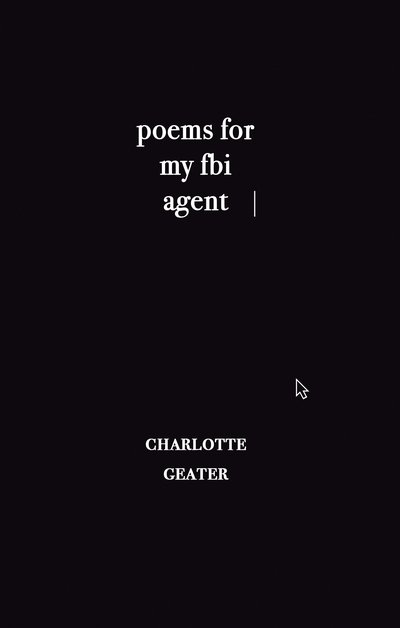 Cover for Charlotte Geater · Poems for My Fbi Agent (Paperback Book) (2020)