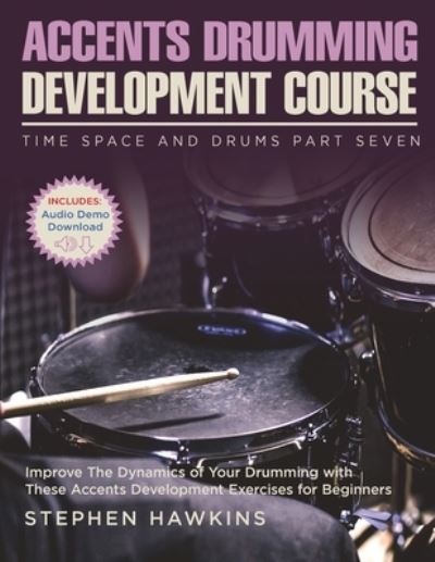 Cover for Stephen Hawkins · Accents Drumming Development (Paperback Book) (2020)