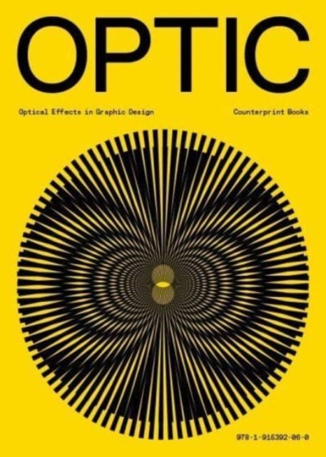 Cover for Optic: Optical effects in graphic design (Paperback Book) (2023)