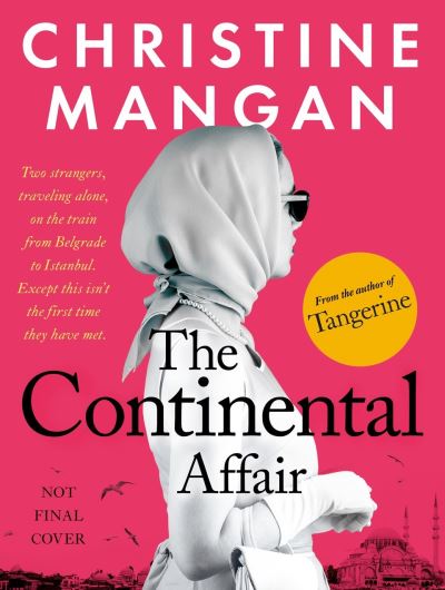 Cover for Christine Mangan · The Continental Affair (Paperback Book) (2023)