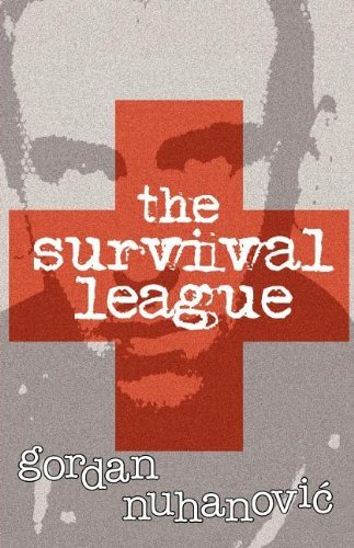 Cover for Sibelan Forrester · The Survival League (New Croatia) (Pocketbok) (2005)