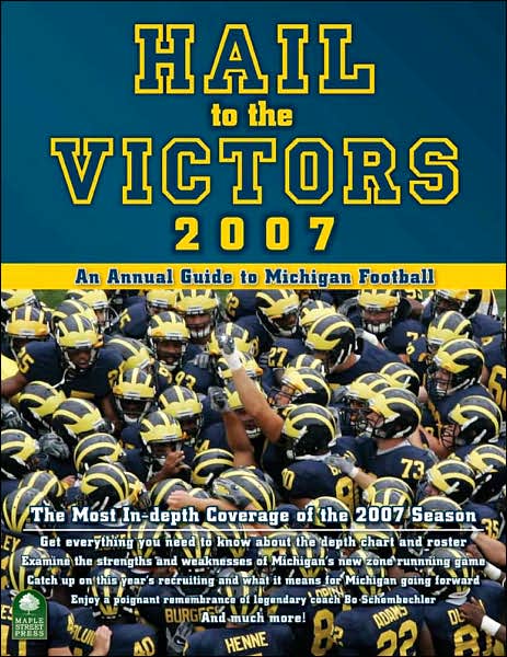 Hail to the Victors 2007 - Brian Cook - Książki - Pub. by Maple Street Press - 9781934186060 - 1 lipca 2007